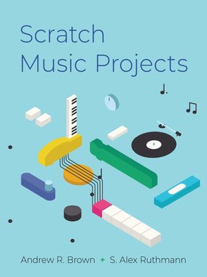 cover image of Scratch Music Projects